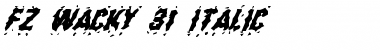 FZ WACKY 31 ITALIC Normal Font Title Preview