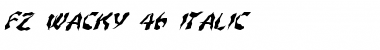 FZ WACKY 46 ITALIC Normal Font Title Preview