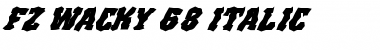 FZ WACKY 68 ITALIC Normal Font Title Preview