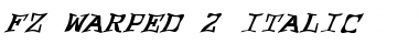 FZ WARPED 2 ITALIC Normal Font Title Preview