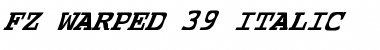 FZ WARPED 39 ITALIC Normal Font Title Preview