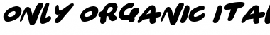 Only Organic Italic Font Title Preview