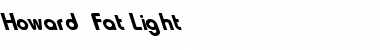Howard_ Fat-Light Regular Font Title Preview