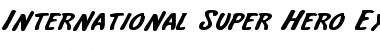 International Super Hero Exp Expanded Font Title Preview