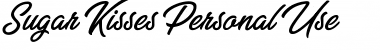 Sugar Kisses Personal Use Regular Font Title Preview