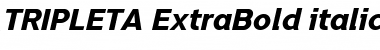TRIPLETA ExtraBold Italic Font Title Preview