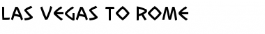 Las Vegas to Rome Regular Font Title Preview