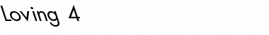 Loving 4 Regular Font Title Preview