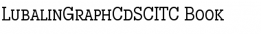 LubalinGraphCdSCITC Book Font Title Preview