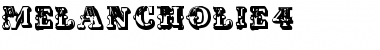 Melancholie4 Regular Font Title Preview