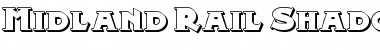 Midland Rail Shadow NF Regular Font Title Preview