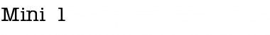 Mini 1 Regular Font Title Preview