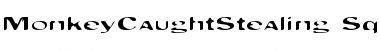 MonkeyCaughtStealing Regular Font Title Preview