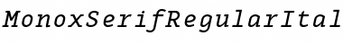 MonoxSerifRegularItalic Regular Font Title Preview