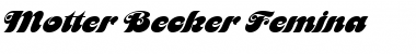 Motter Becker Femina Regular Font Title Preview