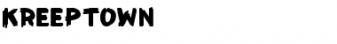 KreepTown Regular Font Title Preview