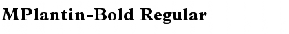 MPlantin-Bold Regular Font Title Preview