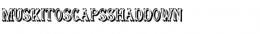MuskitosCapsShadDown Regular Font Title Preview