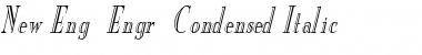 New Eng. Engr. Condensed Italic Font Title Preview