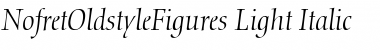 NofretOldstyleFigures-Light LightItalic Font Title Preview