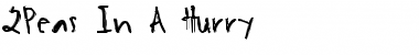 2Peas In A Hurry Regular Font Title Preview