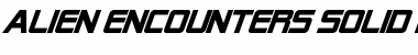 Alien Encounters Solid Bold Italic Font Title Preview