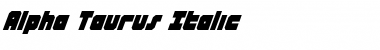 Alpha Taurus Italic Italic Font Title Preview