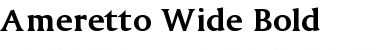 Ameretto Wide Bold Font Title Preview