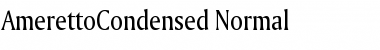 AmerettoCondensed Normal Font Title Preview