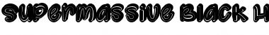 Supermassive Black Hole Regular Font Title Preview