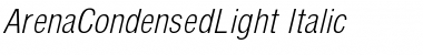 ArenaCondensedLight Italic Font Title Preview