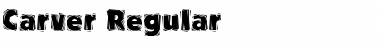 Carver Regular Font Title Preview