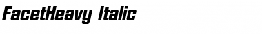 FacetHeavy Italic Font Title Preview
