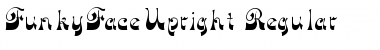FunkyFaceUpright Regular Font Title Preview